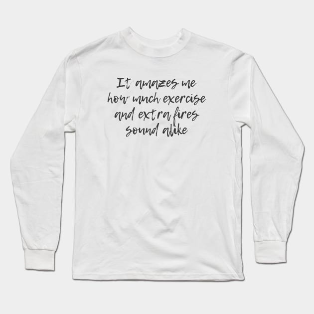 Exercise Long Sleeve T-Shirt by ryanmcintire1232